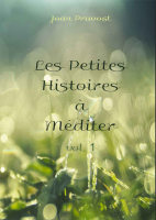 Les_Petites_Histoires_√†_M√©diter_m√©ditation_et_ouverture_de_conscience.pdf